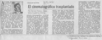 El cinematográfico trasplantado