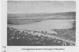 Patagonia de ayer y de hoy".