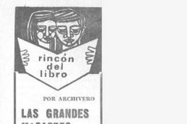 Las grandes masacres.