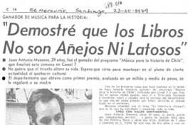 "Demostré que los libros no son añejos ni latosos".