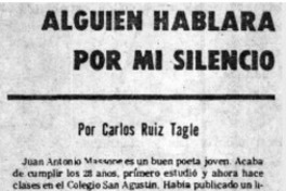 Alguien hablará por mi silencio