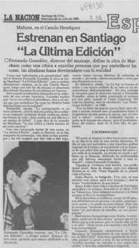 Estrenan en Santiago "La última edición".