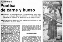 Gabriela": poetisa de carne y hueso