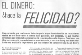 El dinero ¿hace la felicidad?: [entrevista]