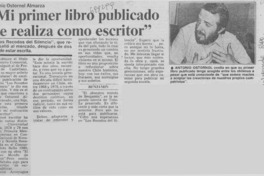 Mi primer libro publicado me realiza como escritor".