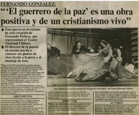 El guerrero de la paz" es una obra positia y de un cristianismo vivo".