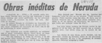 Obras inéditas de Neruda.