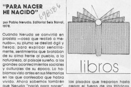 Para nacer he nacido"