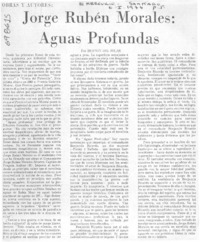 Jorge Rubén Morales, Aguas profundas