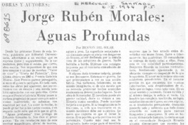 Jorge Rubén Morales, Aguas profundas