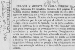 Fulgor y muerte de Pablo Neruda.