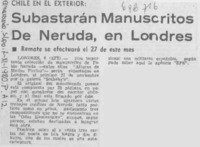 Subastarán manuscritos de Neruda, en Londres.