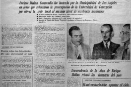 Enrique Molina Garmendia fue honrado por la Municipalidad de Los Angeles en actos que reforzaron la preocupación de la Universidad de Concepción por elevar la sede local al máximo nivel de excelencia académica.
