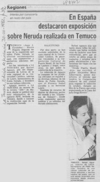 En España destacaron exposición sobre Neruda realizada en Temuco.