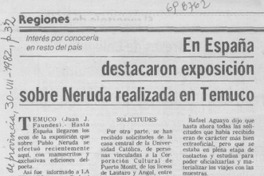 En España destacaron exposición sobre Neruda realizada en Temuco.