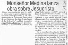 Monseñor Medina lanza obra sobre Jesucristo.