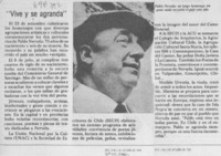 "Vive y se agranda".