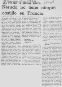 Neruda no tiene ningún castillo en Francia.