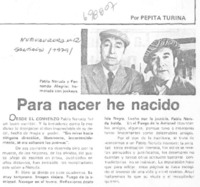 Para nacer he nacido