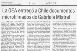 La OEA entregó a Chile documentos microfilmados de Gabriela Mistral.