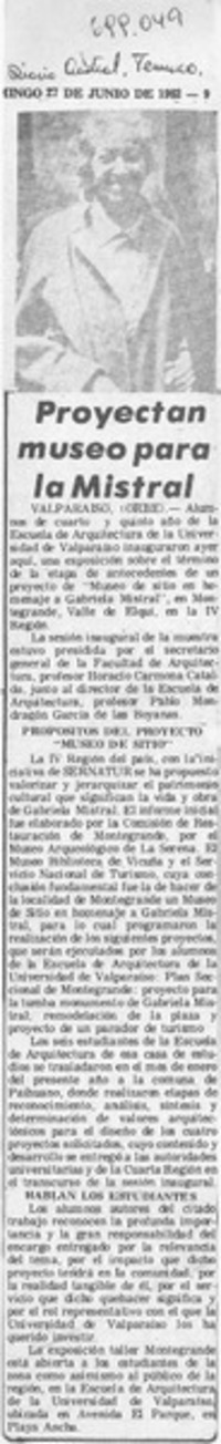 Proyectan museo para la Mistral.