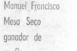Manuel Francisco Mesa Seco ganador de un concurso de cuentos.