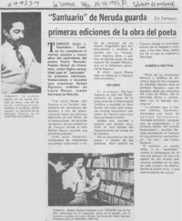 Santuario" de Neruda guarda primeras ediciones de la obra del poeta.