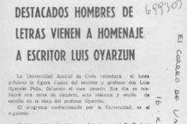 Destacados hombres de letras vienen a homenaje a escritor Luis Oyarzún.