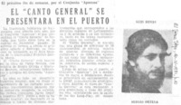 El "Canto general" se presentará en el puerto.