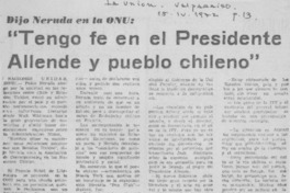 Tengo fe en el Presidente Allende y pueblo chileno".