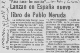 Lanzan en España nuevo libro de Pablo Neruda.