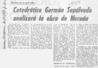 Catedrático Germán Sepúlveda analizará la obra de Neruda.