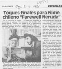 Toques finales para filme chileno "farewell Neruda".
