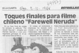 Toques finales para filme chileno "farewell Neruda".