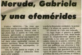 Neruda, Gabriela y una efeméride