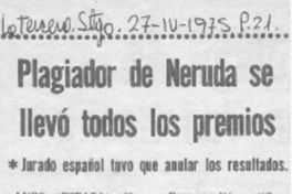 Plagiador de Neruda se llevó todos los premios.
