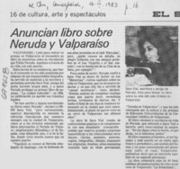 Anuncian libro sobre Neruda y Valparaíso.