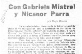 Con Gabriela Mistral y Nicanor Parra