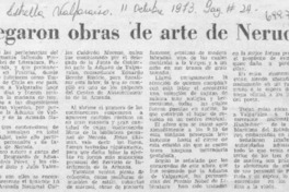 LLegaron obras de arte de Neruda.