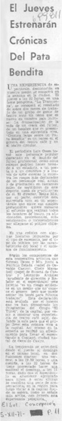 El jueves estrenarán crónicas del plata bendita.