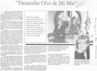 Desatadas olas de mi mar".