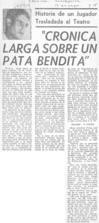 Crónica larga de un pata bendita".