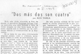 Dos mas dos son cuatro".