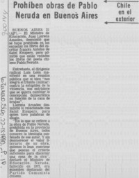 Prohíben obras de Pablo Neruda en Buenos Aires.
