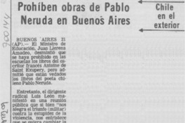 Prohíben obras de Pablo Neruda en Buenos Aires.