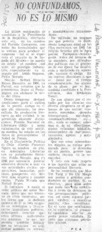 No confudamos, no es lo mismo.