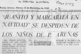 Juanito y Margarita en Navidad" se despiden de los niños de P. Arenas.