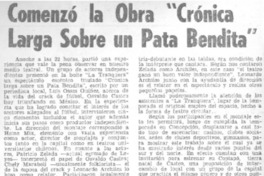 Comenzó la obra "crónica larga sobre un Pata bendita".