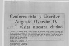 Conferencista y escritor Augusto Oyarzún O. visita nuestra ciudad.