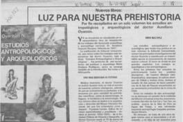 Luz para nuestra prehistoria.